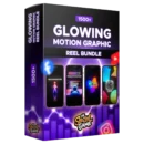 Glowing Motion Reels Bundle