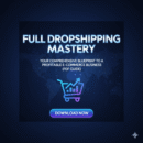 Blueprint Dropshipping Mastery Course