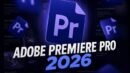 Adobe Premier Pro 2026